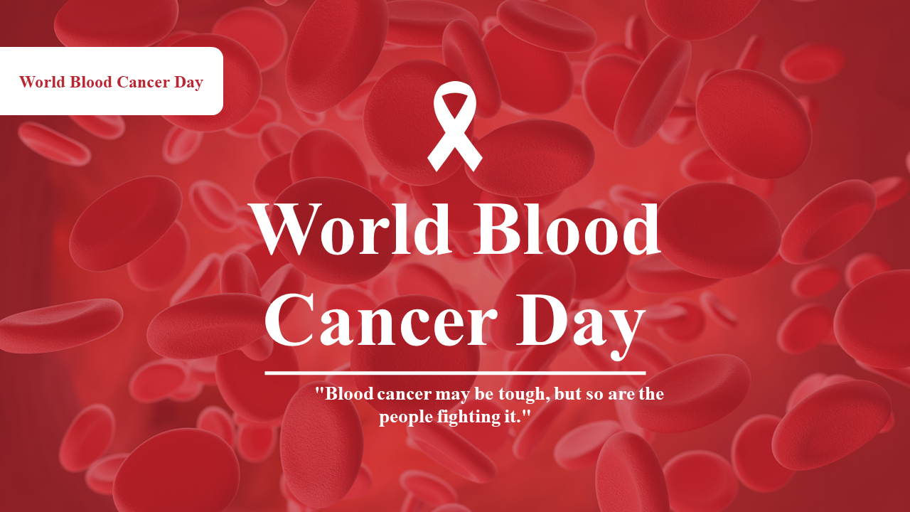 World Blood Cancer Day