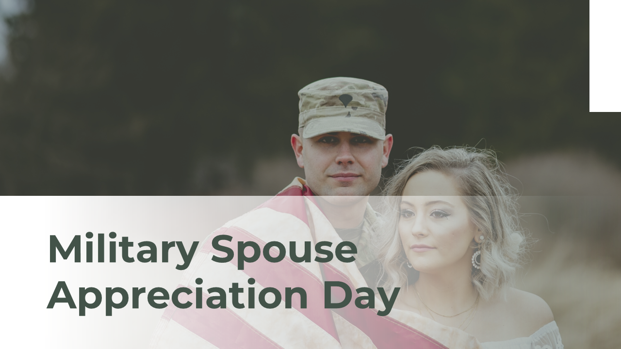 Military Spouse Appreciation Day