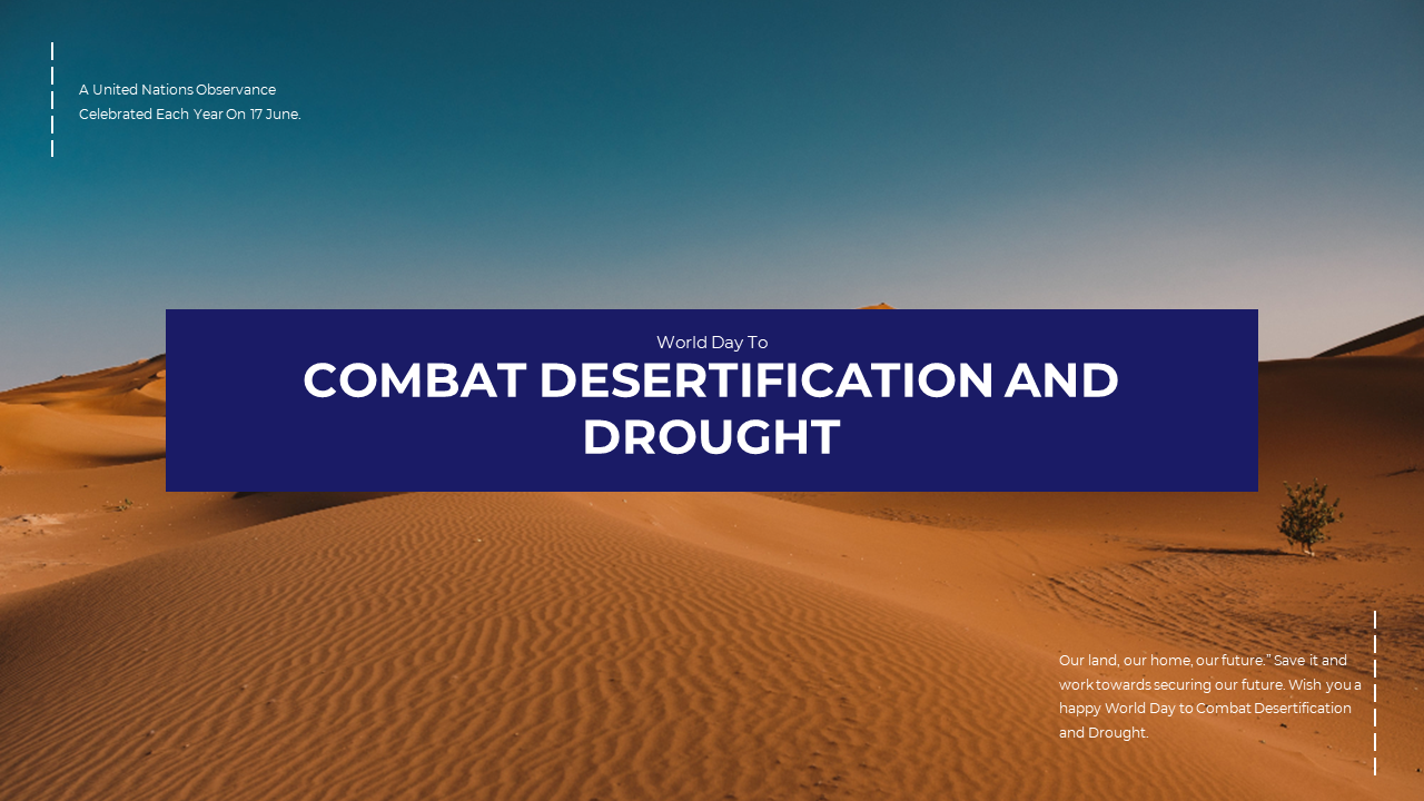 World Day To Combat Desertification And Drought
