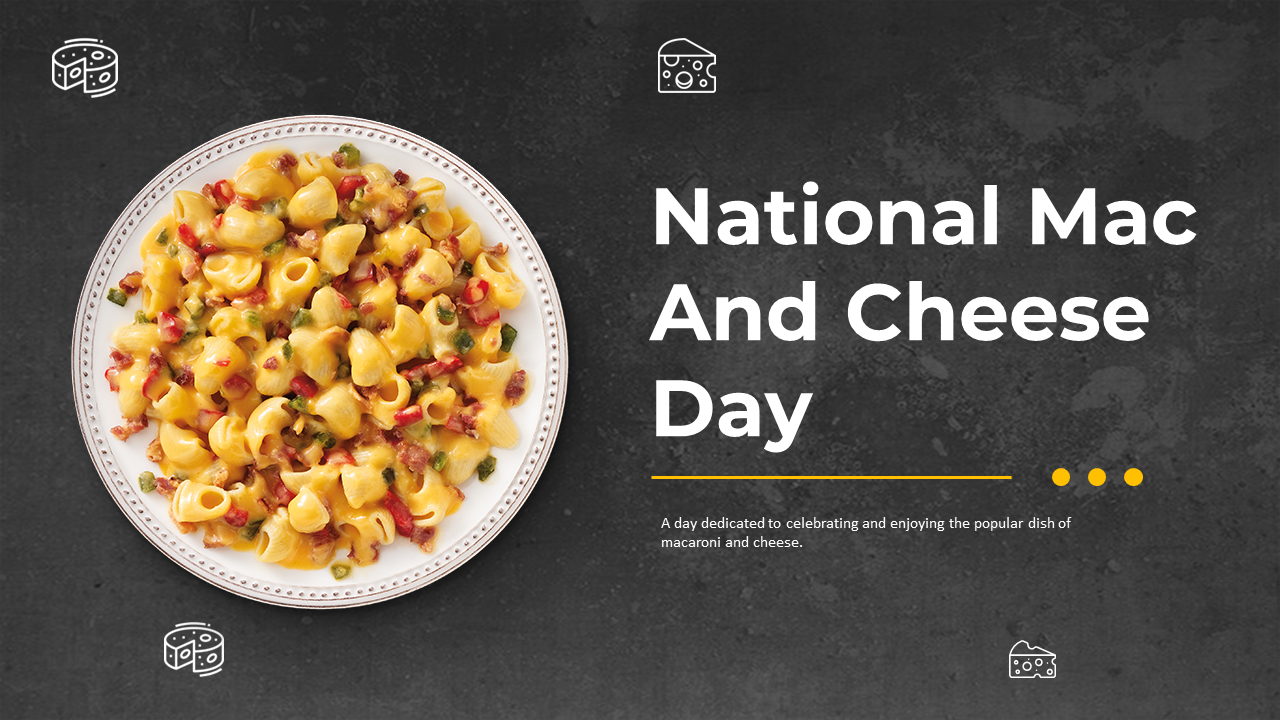 National Mac And Cheese Day