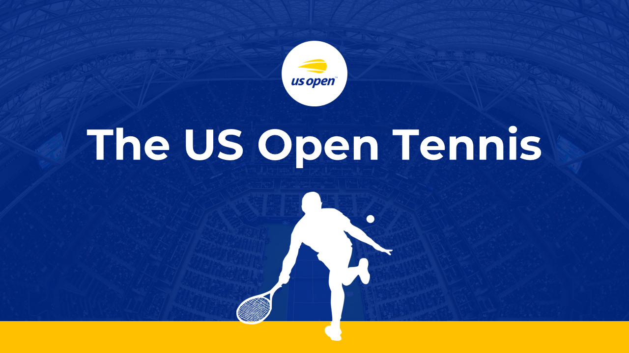 The US Open Tennis