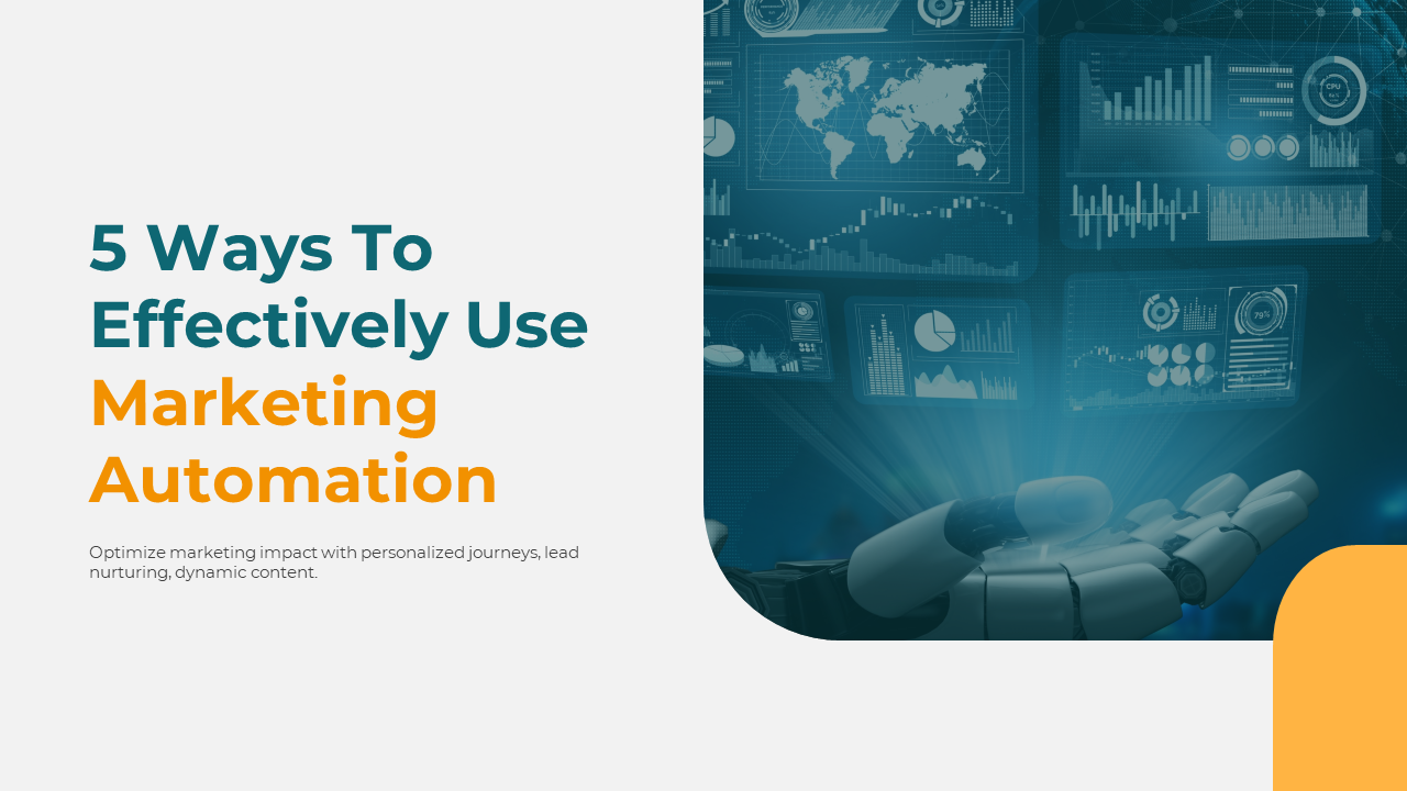 5 Ways To Effectively Use Marketing Automation