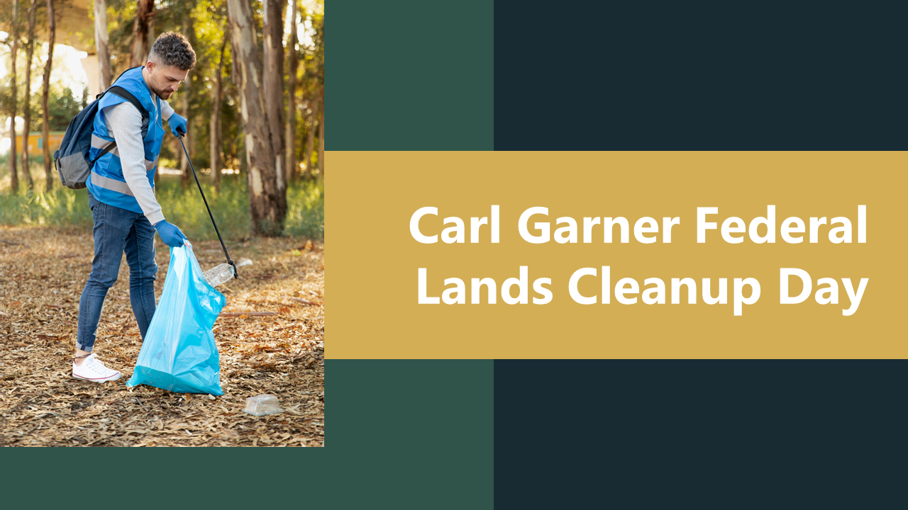 Carl Garner Federal Lands Cleanup Day