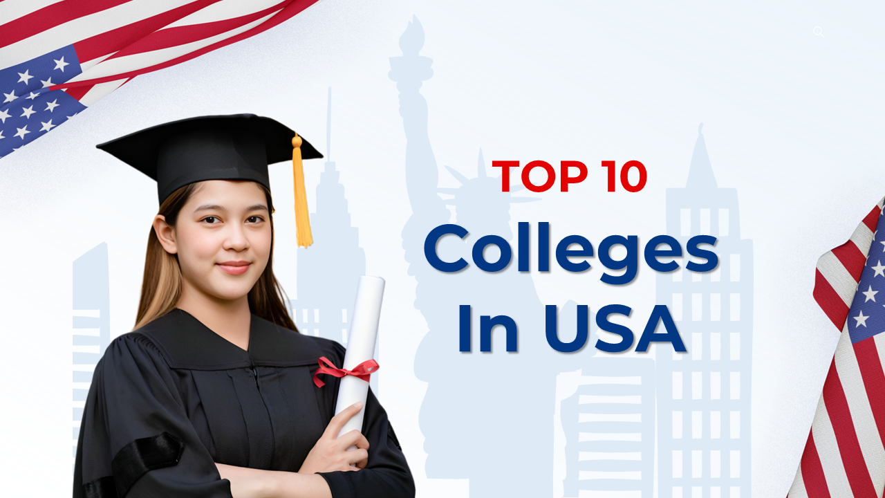 Top 10 Colleges In USA