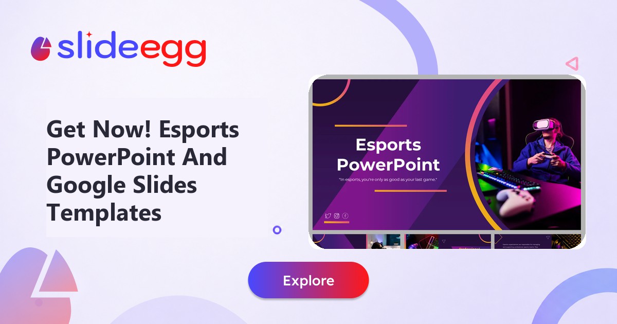 Get Now! Esports PowerPoint And Google Slides Templates