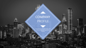 Company profile slide with a blue diamond shaped overlay centered on a black and white city skyline background.