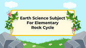 101265-earth-science-subject-for-elementary-rock-cycle-01