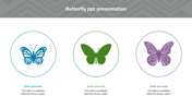 Butterfly PowerPoint slide with three butterfly icons in blue, green, and purple, each with text below.
