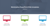 Workstation slide with three computer monitor icons in red, green, and blue, each with placeholder text areas.