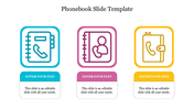 Phonebook slide featuring three colorful icons representing a phonebook, a contact, and a notebook with a phone symbol.
