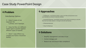 Case study slide outlining data backup solutions, with sections for the problem, approaches, and solutions on green backdrop.