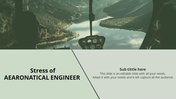 Presentation slide on the stress of aeronautical engineers, featuring a cockpit view and space for a subtitle.