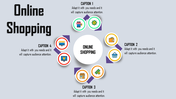 Online shopping slide with icons of stores and shopping bags in a circular flow around a central white circle.