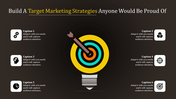 Target marketing strategies PowerPoint template with dartboard icon and various icons representing key strategies.