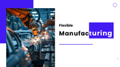 Manufacturing PowerPoint Template with robotic arm welding sparks, purple theme, clean layout, icons and shapes.