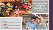 Easter themed workshop slide with colorful hand painted eggs and a couple decorating eggs, surrounded by festive decor.