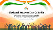 National Anthem Day Of India slide with tricolor waves, cheering crowd, Indian flag, and text on anthem adoption.