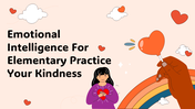 301253-emotional-intelligence-for-elementary-practice-your-kindness-01