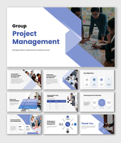 The Group Project Management slides show team collaboration photos, task tables, charts, icons, and blue layout shapes.!