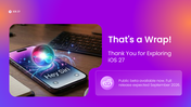 iOS 27 PowerPoint template showcasing Apple Intelligence, Siri AI, features, roadmap, and updates. - slide 10