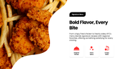 Explore KFC’s history, signature menu, brand identity, customer experience, and global fast-food presence. - slide 7