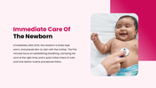 Neonatal Care presentation covering newborn assessment, resuscitation, feeding, infection prevention, and preterm care. - slide 2