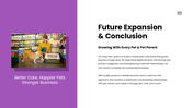 Pet Store Business Plan PPT covering market strategy, revenue model, and financial growth projections. - slide 16