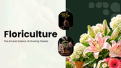 Floriculture PPT cover showing flower crops, soil needs, and cultivation practices for growing flowers. - slide 1