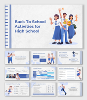 Back To School Activities For High School with student illustrations, blue uniforms, clean layouts, and learning slides.