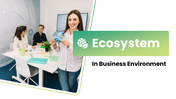 401462-ecosystem-in-business-environment-01