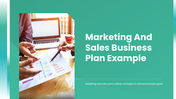 The Marketing  And Sales Business Plan Example Presentation with data charts, market analysis, and sales process flow.