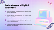 The Y2K Aesthetic presentation featuring futuristic fashion, glossy colors, digital graphics, music and pop culture. - slide 6