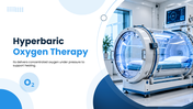 Hyperbaric Oxygen Therapy shows a pressurized chamber delivering concentrated oxygen for healing and recovery. - slide 1