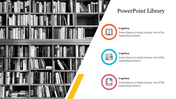 Library slide featuring a black-and-white bookshelf image and colorful book icons for customizable captions on the right.