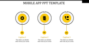 Mobile app template featuring a gear, mobile device, and phone icon in yellow circles, each linked to caption areas. 