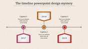 Timeline PowerPoint slide for the years with multi colored boxes 2017, 2018, and 2019, with caption areas.