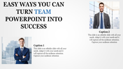 Team PowerPoint slide showcasing two professional team members in formal attire with captions.