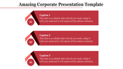 Corporate slide design featuring three bold red sections, each with a circular icon and descriptive text.