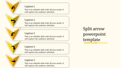 Vertical layout with five yellow split arrows pointing down, each paired with rectangular text boxes for captions.