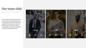 Modern team slide with a structured layout, featuring three professional images, names, and social contact icons.