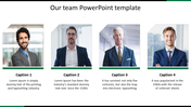 Team PowerPoint template featuring four professional portraits with captions for individual details and placeholder text.