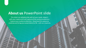 About Us slide with a green overlay, white text, and a grayscale cityscape background featuring modern glass buildings.