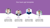 Our team slide template with four hexagonal portraits of employees, labeled with names and titles, on a purple backdrop.