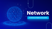 Network slides with blue theme, digital globe, icons, charts, diagrams, and structured text sections.