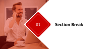 Section break slide with a smiling man on the phone and a red diamond shaped graphic with the number 01.