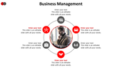 Slide on business management with a circular design, featuring red and gray icons with a center image of a professional.