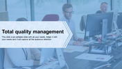 TQM slide with text in a white arrow, displayed on a blue toned overlay, with a team working in the background.