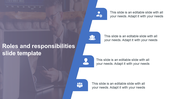 Roles and responsibilities slide with a business professional on the left and a blue segmented layout with icons and text.