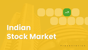 Indian stock market slides with yellow theme, exchange visuals, growth charts, icons, shapes, and clean text layouts.