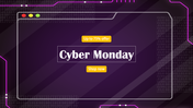 Cyber Monday PowerPoint slide with a futuristic theme, neon circuit elements, and promotional text.